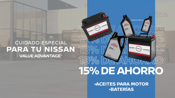 Descuentos Nissan Value Advantage en aceites y baterías